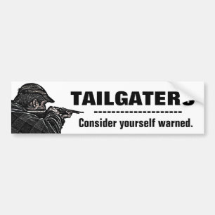 Tailgaters - betrakta sig Yourself varnad Bildekal