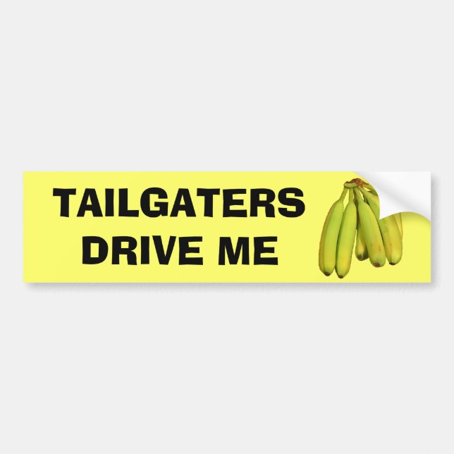 Tailgaters kör mig som är knäpp bildekal (Framsidan)