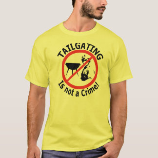 Tailgating är inte ett brott! tee shirt
