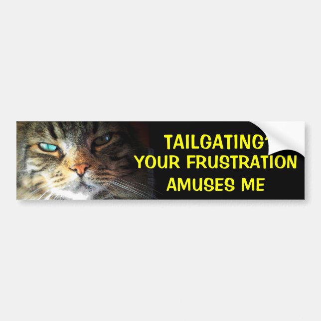 Tailgating? Din frustration roar den rikliga Bildekal (Framsidan)