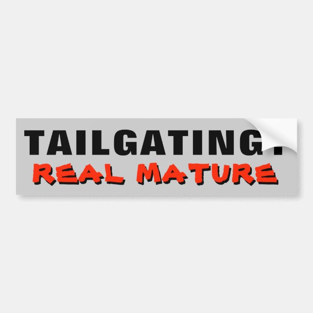 Tailgating? Verkligt mogna Bildekal (Framsidan)