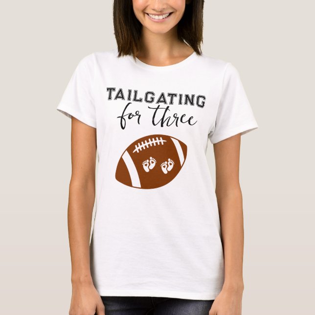 Tailgering för tre gravida fotbollsmatcher t shirt (Framsida)