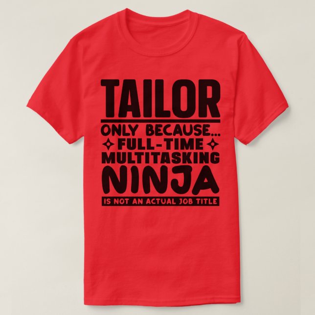 Tailor Ninja 1 T Shirt (Design framsida)