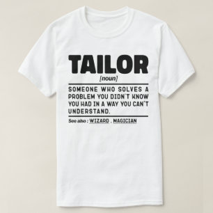 Tailor Noun Definition Sewing Älskare Sarcastic T Shirt