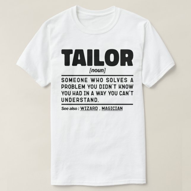 Tailor Noun Definition Sewing Älskare Sarcastic T Shirt (Design framsida)