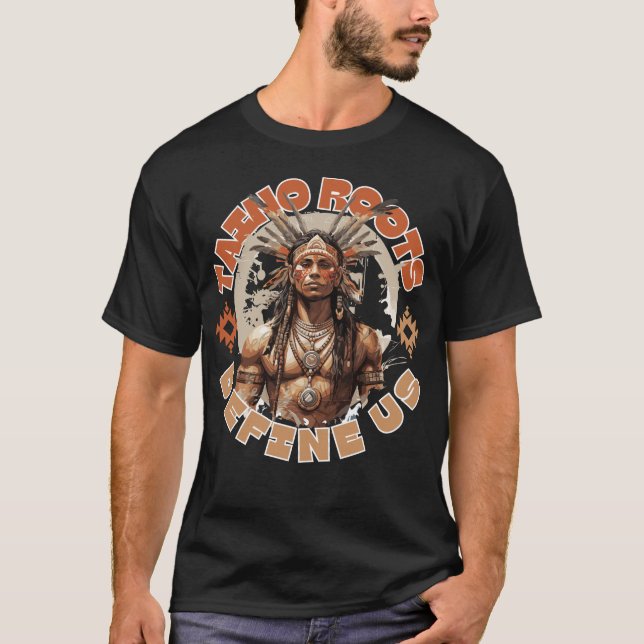 Taino Roots Definierar oss T Shirt (Framsida)