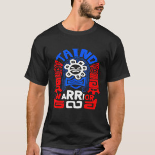 Taino Warrior - Boricua - Hispanic Heritage T Shirt
