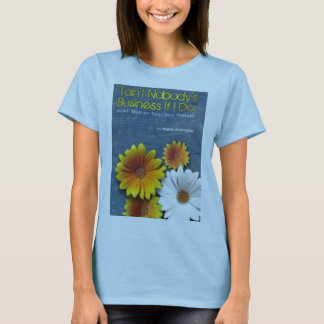 Tain't inget affärsT-tröja Tee