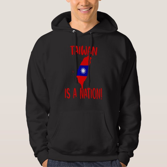 Taiwan är en Nation Stop-China Hoodie (Framsida)