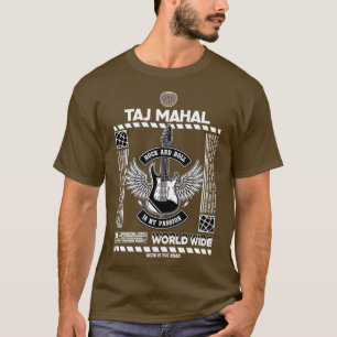 Taj Mahal Rock and roll är min passion T Shirt