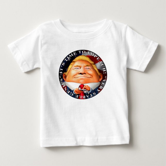 Tajma för att impeach, "mycket stabilt snille ", t shirt (Framsida)