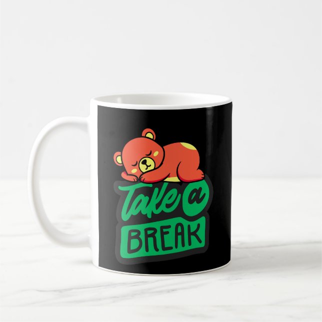 Take a Break Bear Mug for Relaxation & Self Care Kaffemugg (Vänster)