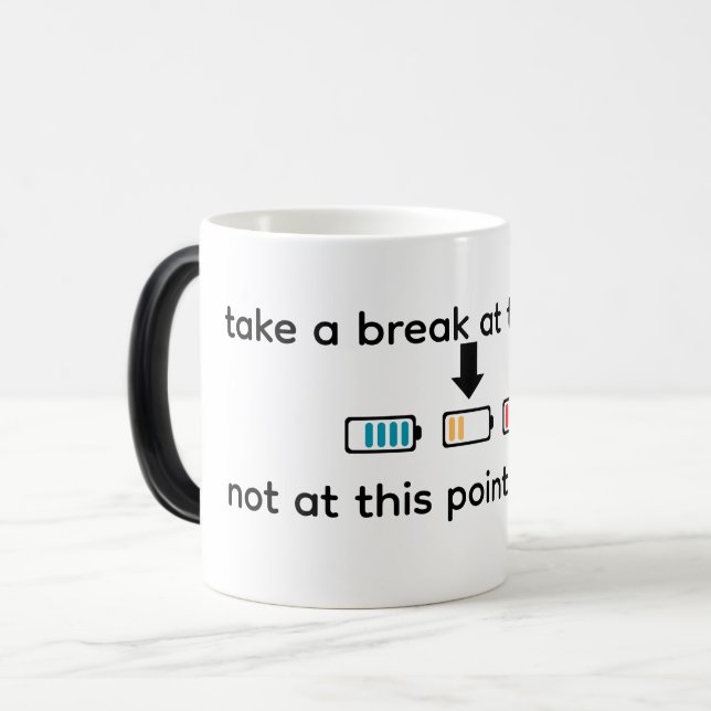 Take a Break to Recharge – Progress Needs Rest Mot Magisk Mugg (Framsida vänster)