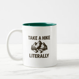 Take a Hike Literally Premium Två-Tonad Mugg
