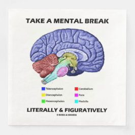 Take A Mental Break Literally & Figuratively Brain Pappersservett