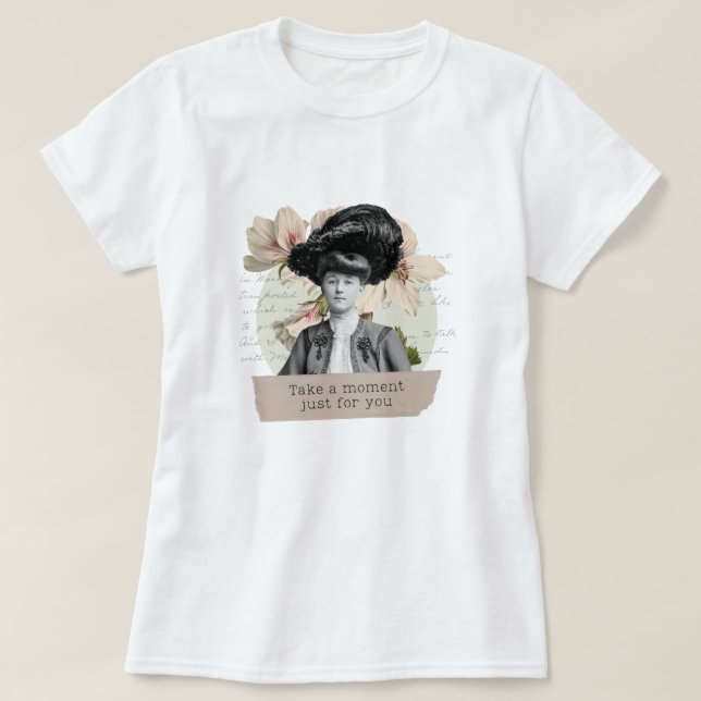 "Take a moment for you" t-shirt (Design framsida)