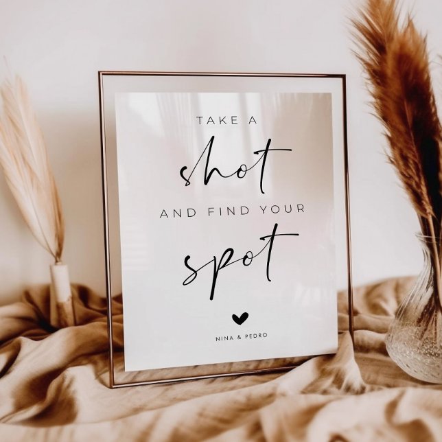 Take a Shot and Fnd Your Spot Wedding Sign Poster (Skapare uppladdad)