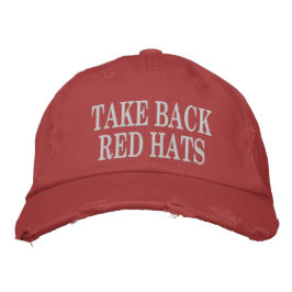 “Take Back Red Hats” Beaten Up Hat Broderad Keps
