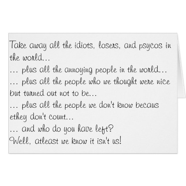 Take bort alla förlorare… hälsningskort (Framsidan Horizontal)