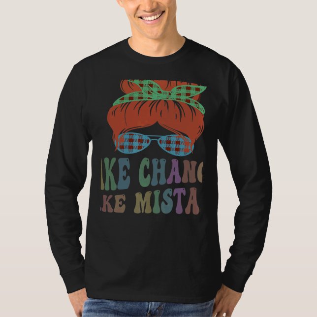TAKE CHANCES MAKE MISTAKES Best Teacher Motivation T Shirt (Framsida)