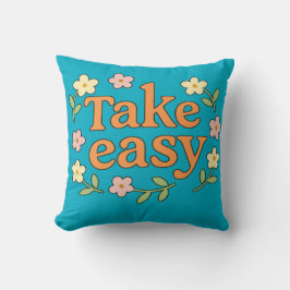 "Take Easy": Positive Retro Floral Illustration Kudde