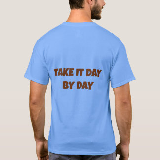 Take It Day By Day Typografi Herr Blå T-Shirt