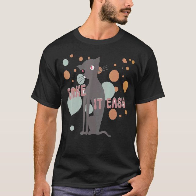TAKE IT EASY KATT T SHIRT (Framsida)