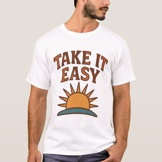 Take It Easy Retro Sun T-Shirt Design  (Framsida)