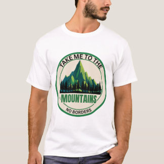 Take Me To The Mountains Shirt | Hiking T-Shirt