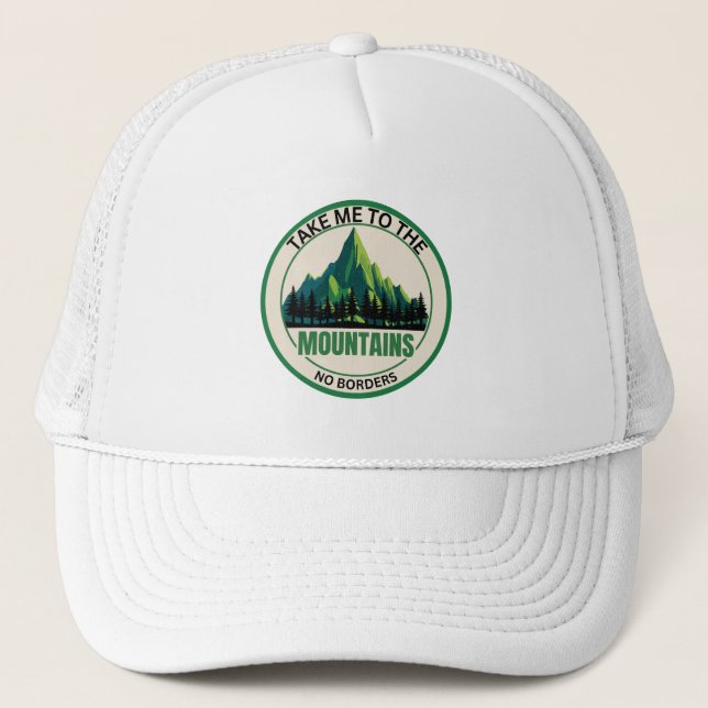 Take Me To The Mountains Trucker Hat | Hiking Cap Keps (Framsida)