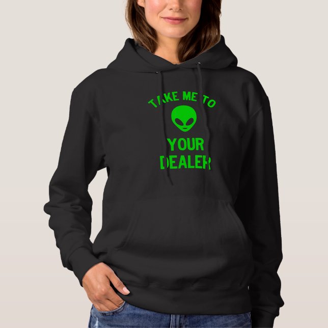 Take Me to Your Dealer Green Alien Ufo T Shirt (Framsida)