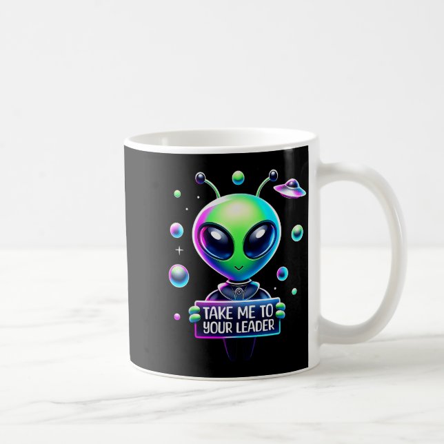 Take Me To Your Leader Funny Alien Cartoon Men Wom Kaffemugg (Höger)