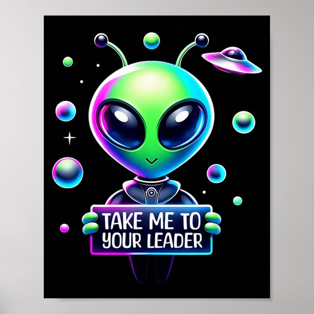 Take Me To Your Leader Funny Alien Cartoon Men Wom Poster (Framsidan)