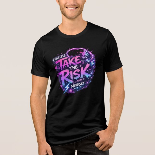 "Take The Risk" T-shirt – a style of boldness and  (Framsida)