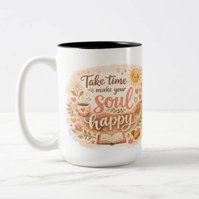 Take Time Make Your Soul Happy Self Care Mug Gift Två-Tonad Mugg (Vänster)