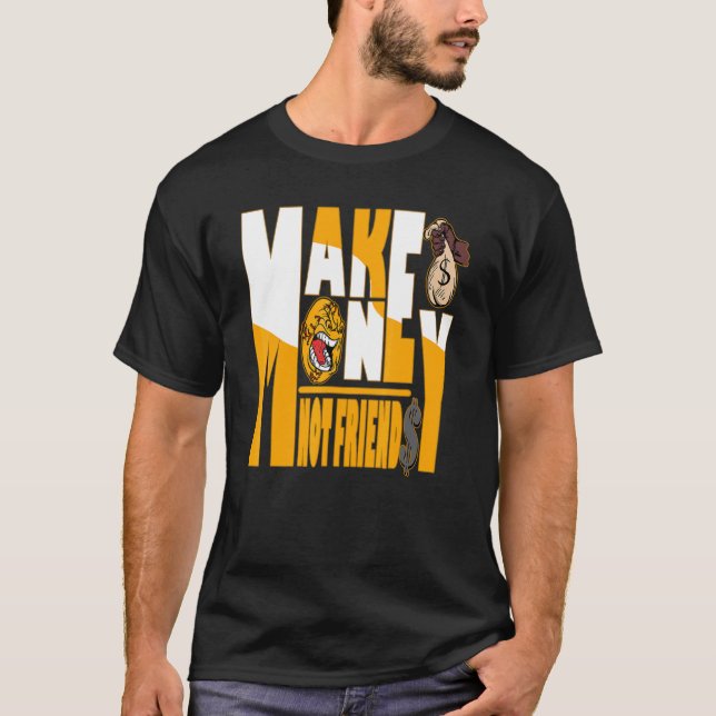 Take Time Not Friends OG Yellow Toe 1s Matching T Shirt (Framsida)