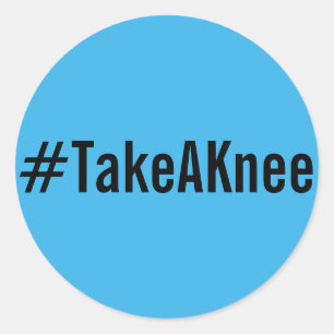 #TakeAKnee, svart text på ljusblå klistermärken
