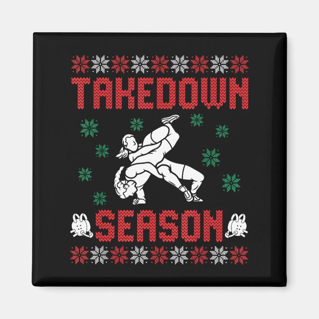 Takedown Season Girls Wrestling Ugly Sweater Chris Magnet (Framsidan)