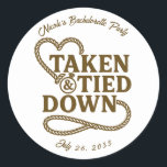 Taken & Tied Down Land Western Bachelorette Runt Klistermärke<br><div class="desc">Boot & Bubly Land Western Boot Möhippa Stickers.</div>