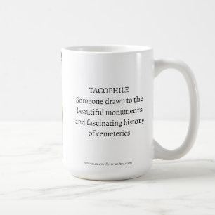 Takophile/ Cemetery Lovers Mug Kaffemugg