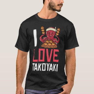 Takoyaki Octopus Bollar Gift Japansk mat T Shirt