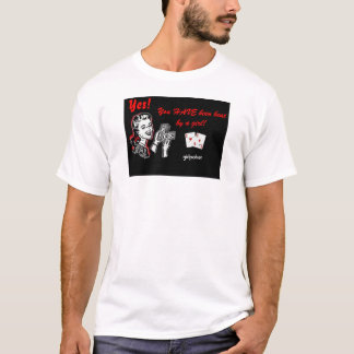 Takt av en flicka! t-shirt