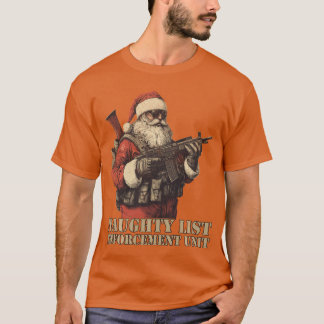 Taktisk Santa Stygga Lista Tvingande Jul T Shirt