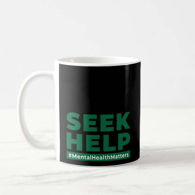 Tal Health Awareness Therapist Real Seek Help Kaffemugg (Vänster)