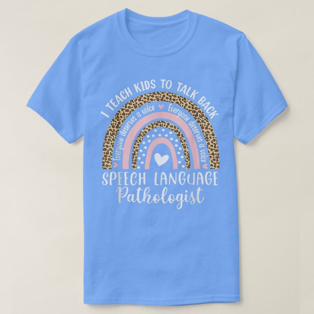 Tal språkpatolog för behandling av regnbåge vid Ta T Shirt (Design framsida)
