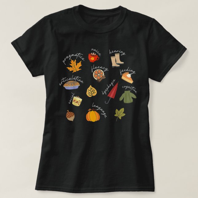 Tal Språkpatolog Tal Therapy SLP - fall T Shirt (Design framsida)