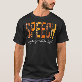 Tal-språkpatologen Leopard hösten hösten T Shirt