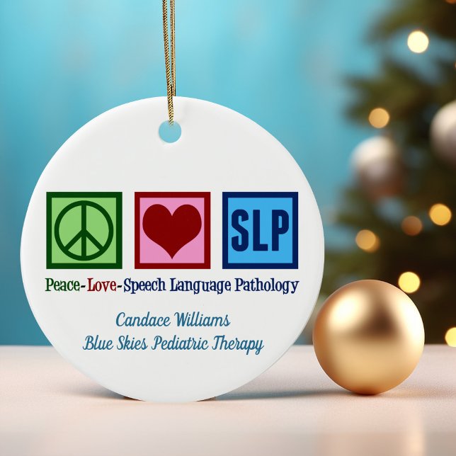Tal Språkpatologi Peace Kärlek SLP Anpassningsbar Julgransprydnad Keramik (Skapare uppladdad)