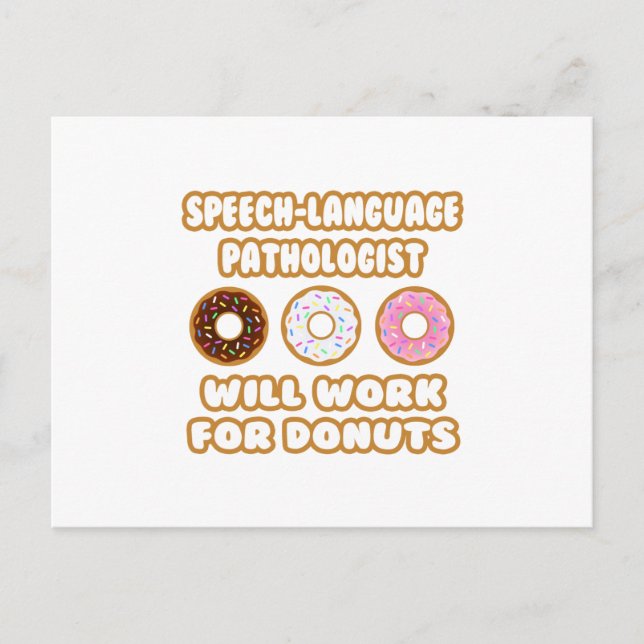 Tal-språkspatolog . Kommer att fungera för donuts Vykort (Framsida)