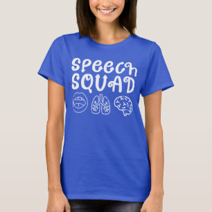 Tal Squad SLP Tal Språkpatolog Lung T Shirt